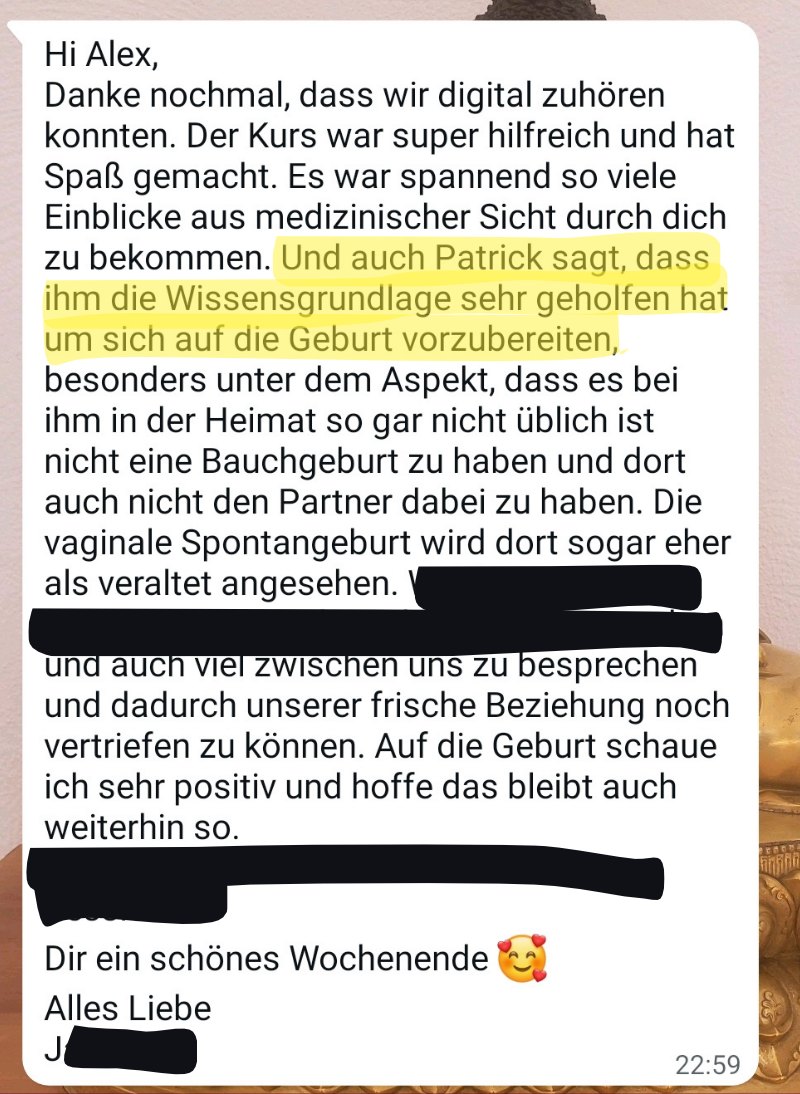 Nachricht einer Kundin: Auch ihrem Partner hat die Wissensgrundlage aus dem Kurs sehr geholfen, sich auf die Geburt vorzubereiten.